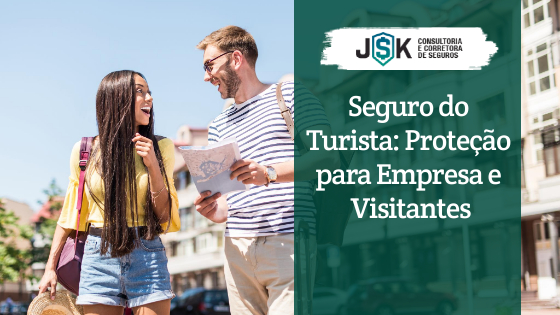 Seguro do turista: Proteção para empresas e visitantes.