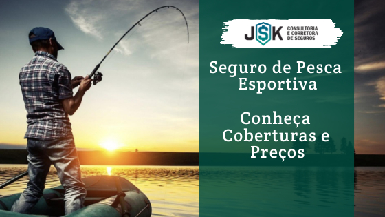 Seguro de Pesca Esportiva