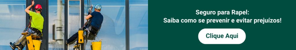 Seguros para Rapel:
Saiba como se prevenir e evitar prejuízos!