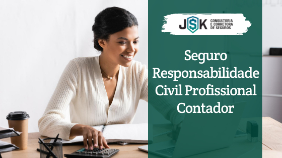 Seguro Responsabilidade para Civil Contador: Veja valores e mais