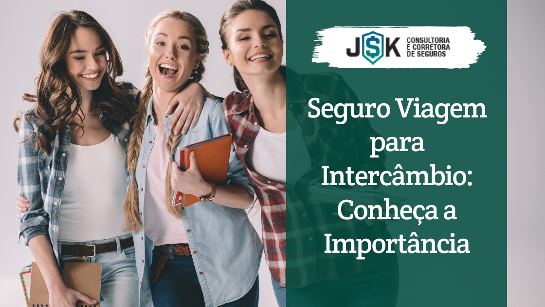 Seguro Viagem para Intercambio