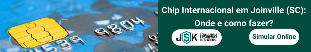 Chip Internacional em Joinville (SC): Onde e como fazer?
