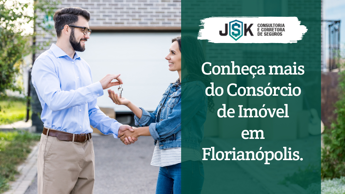 Consórcio de Imóvel em Florianópolis (SC): Veja valores