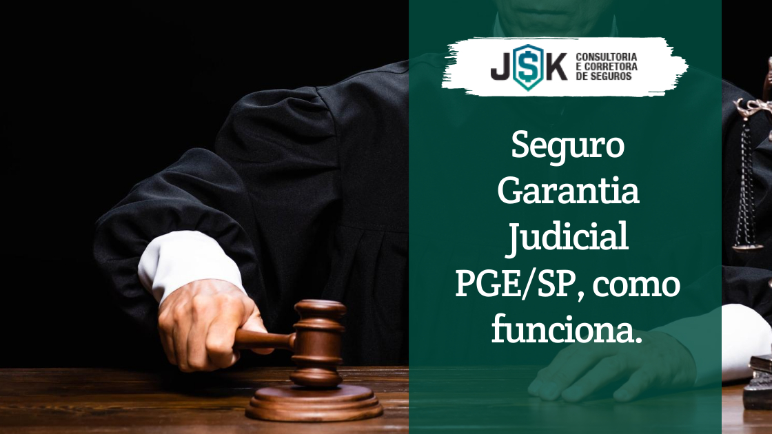 Seguro Garantia para Débitos na PGE/SP: Como Funciona