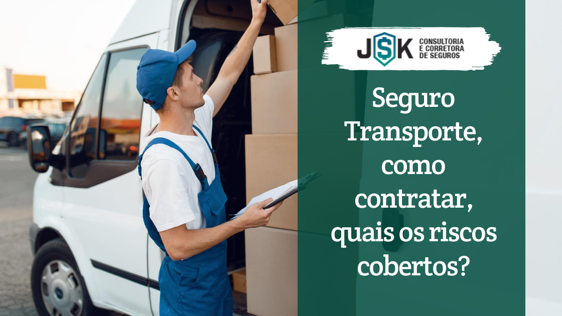 Seguro Transporte_ Por que Contratar e Como Fazer_