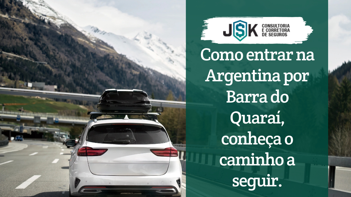 Como Entrar na Argentina por Barra do Quaraí_ Guia Completo