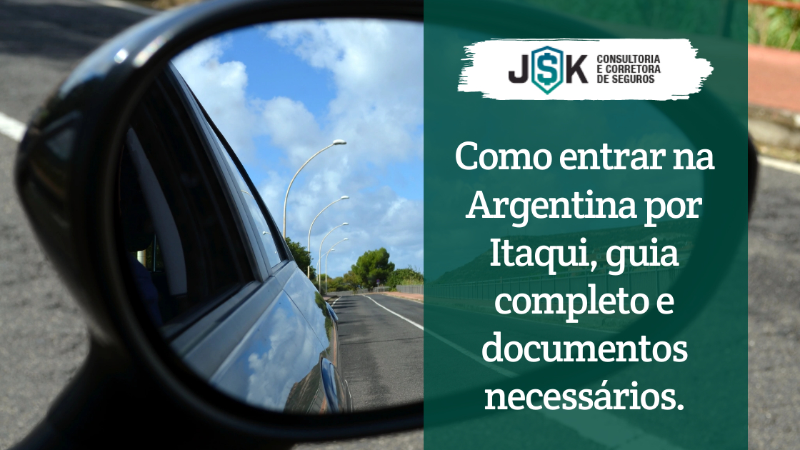 Como Entrar na Argentina por Itaqui_ Guia Completo